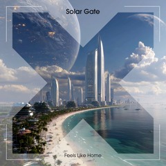 Solar Gate - Feels Like Home