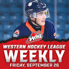 WHL Weekly – Episode 3: Ryan Lin & the CHL USA Prospects Challenge; Big weeks for JP Hurlbert & Ethan Semeniuk