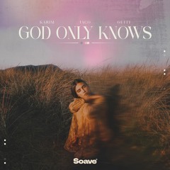 Karim, Iaco & guiti - God Only Knows