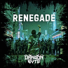 RENEGADE
