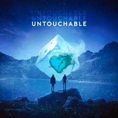 Untouchable // Concept Mix