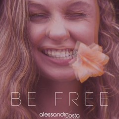 Alessandro Costa - Just Be Free