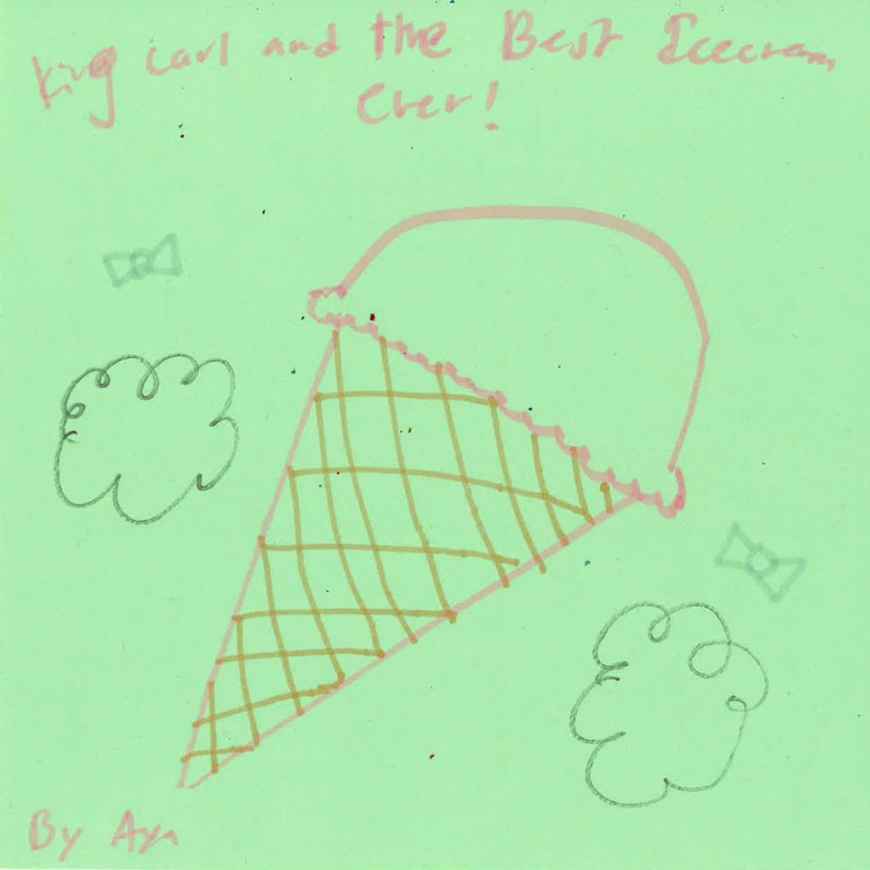 King Carl And The Best Ice Cream Ever by Aya episode artwork