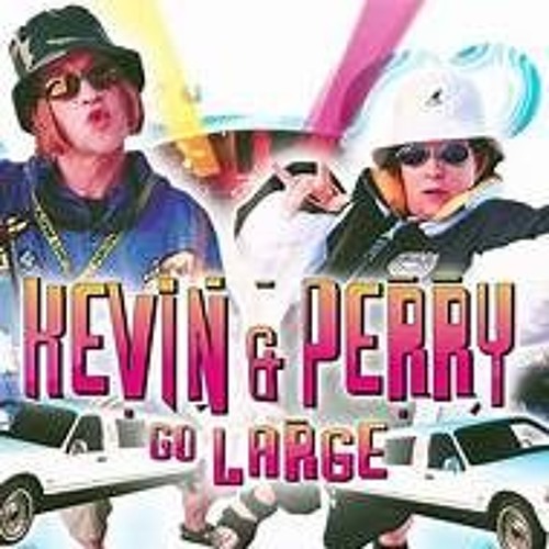 KEVIN & PERRY (Spacey Inpsired Mix 2)