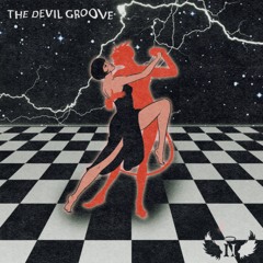 The Devil Groove (FREE DOWNLOAD)