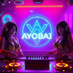 A.Y.O.B.A.I - All Night High(Original Mix)