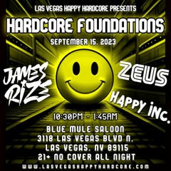 Happy Incorporated - Live At Hardcore Foundations 9.15.23 (90's Happy Gabber / Happy Hardcore)