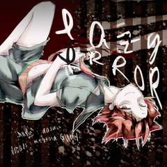 「Lazy Error」ft. GUMI English- dasu