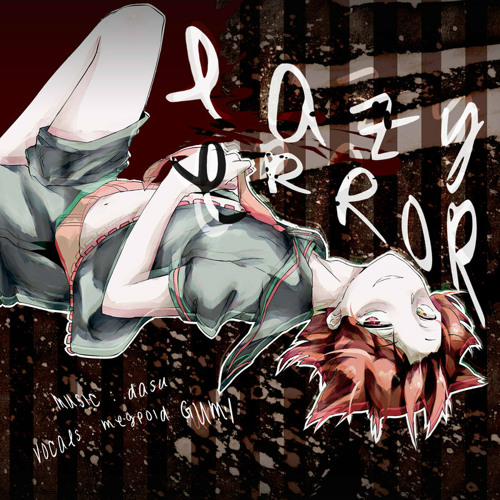 「Lazy Error」ft. GUMI English- dasu