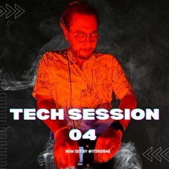 TECH SESSION 04 - ROBAG