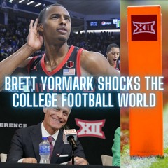 The Monty Show 977! BIG 12 Commissioner Brett Yormark Shocks The College Football World