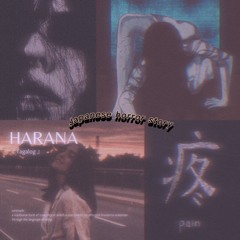Japanese Horror Story ft. Anon hills( pro. KXLDdiene)