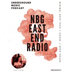 NBGEER 027 mixed by Foxy Fatal