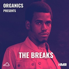 Organics - Breaks Special 18/07/2024 - Housemasters Radio