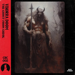 Vikorra Doom - The Ghost from Sheol [ Full Album ] - Dungeon Synth from Cryo Crypt