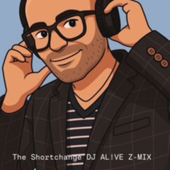 The Shortchange DJ AL!VE Z-MIX (zouk)