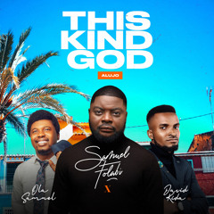 This Kind God Alujo (Live)