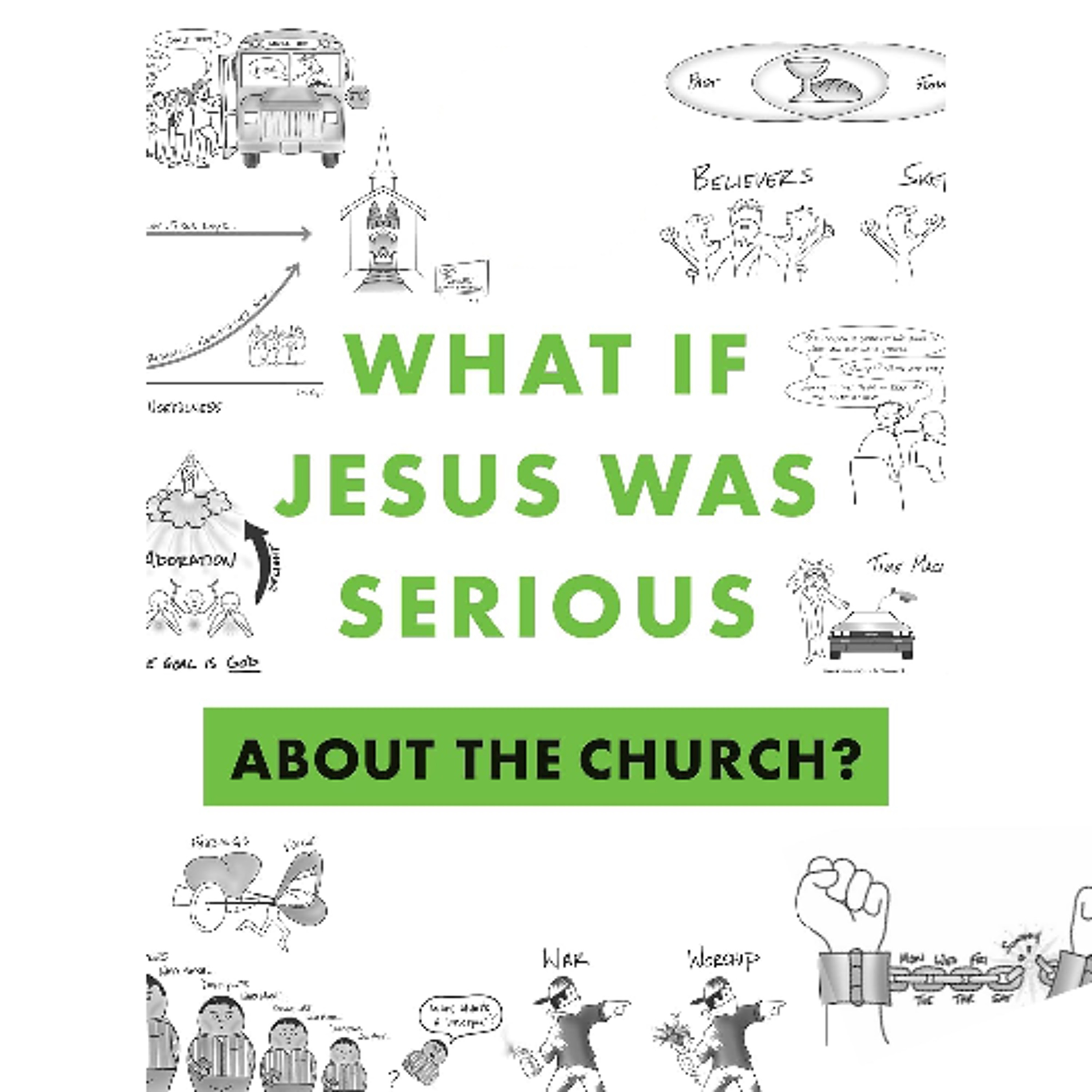 What if Jesus was Serious - Part 5: The Family Business, Pastor Matt Dyck episode artwork