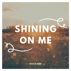 Shining On Me (Lo-Fi Preview)