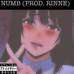 NUMB! (prod. rinne)