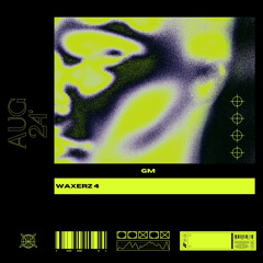 WAXERZ V.4