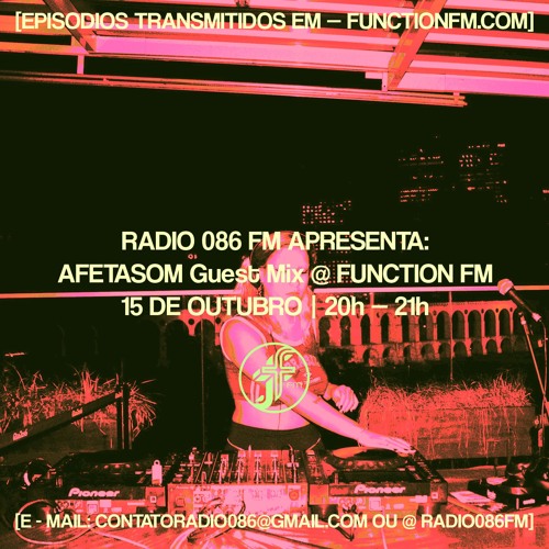 AFETASOM Guest Mix I RADIO 086 FM @FunctionFM 15.10.2024