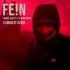 Download Video: FE!N (ELIMINATE REMIX)