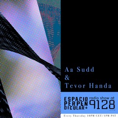 Radio Show #08 - Aa Sudd & Tevor Handa