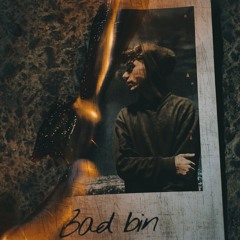 Bad Bin