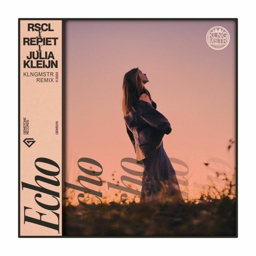 RSCL, Repiet & Julia Kleijn - Echo (KLNGMSTR Remix)