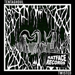 TentaGhoul - Twisted (FREE DOWNLOAD)