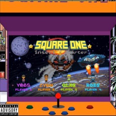 Square One (feat. Zay Bruno, Ohlixis & R0ssrage)