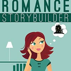 [Pdf - Download] Gothic Romance Storybuilder: A Guide For Writers (TnT Storybuilders) BY Kit Tu