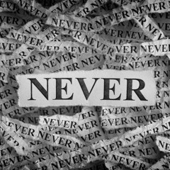 Never Before and Never Since