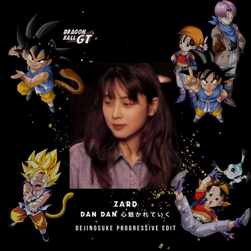 Stream ZARD - DAN DAN 心魅かれてく (dejinosuke Progressive
