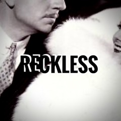 Reckless (Eddie Thoneick & Kurd Maverick) + Zubobol (Manu Sami)