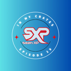 In My Crates Episode 19