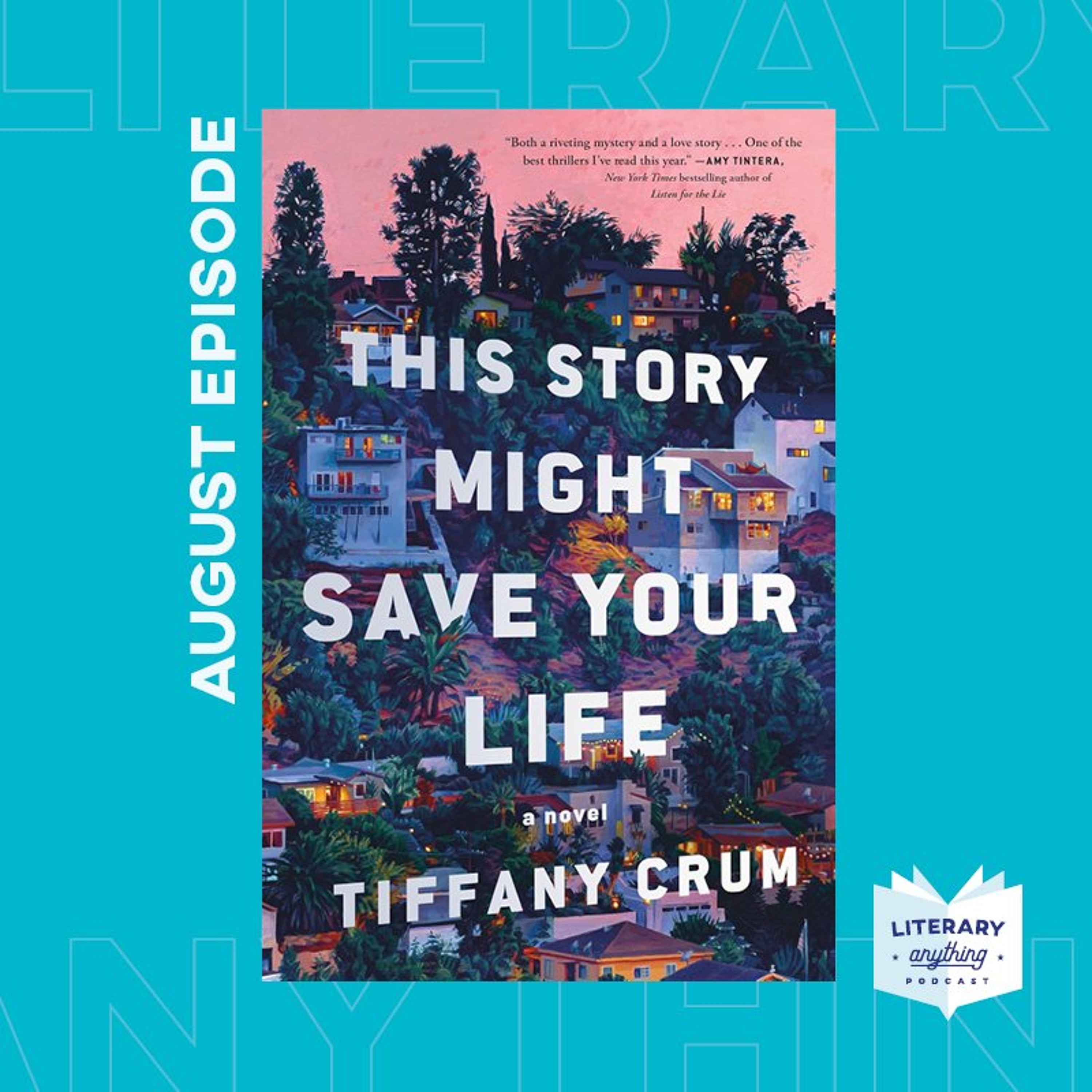 Episode 94 - This Story Might Save Your Life (podcast about a book about podcasters)