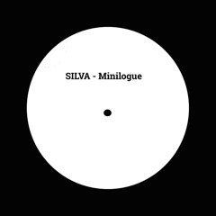 Premiere : SILVA - Minilogue (Original Mix)