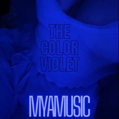 The Color Violet - Slowed Reverb - MYA