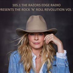 105.1 THE RAZORS EDGE RADIO PRESENTS THE ROCK N ROLL REVOLUTION VOL 3