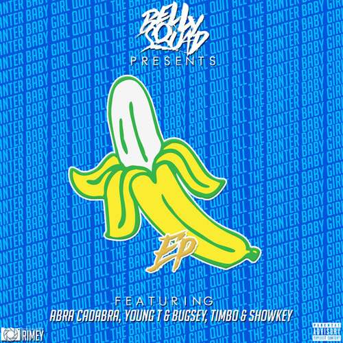 Banana (Remix) [feat. Abra Cadabra, Young T & Bugsey, Timbo & Showkey]
