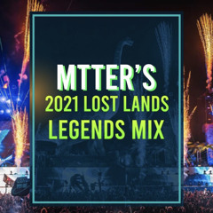 2021 Lost Lands Legends Mix