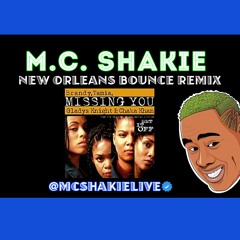 MC Shakie - Ill Be Missing You New Orleans Bounce Mix