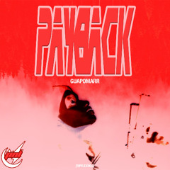 Guapo's Payback