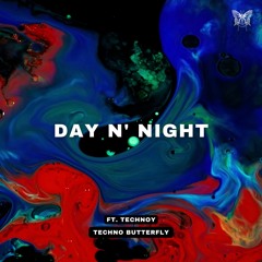 Techno Butterfly - DAY N' NIGHT (TECHNO)