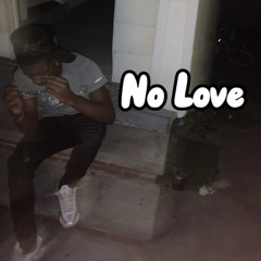 No Love