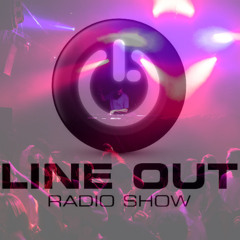 Line Out Radioshow 813 - Best Of The Best 2024