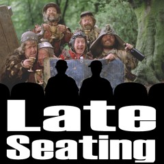 Late Seating 246: Time Bandits