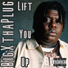 BigXthaPlug - Lift You Up [Whip It Remix]